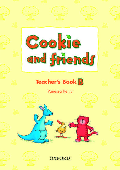 COOKIE AND FRIENDS B TEACHER'S