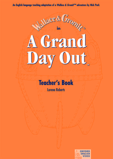 A GRAND DAY OUT TEACHER'S