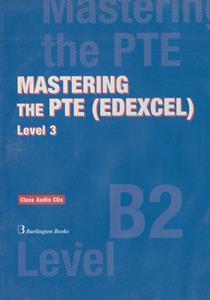 MASTERING THE PTE (EDEXCEL) LEVEL 3 CDs(2)