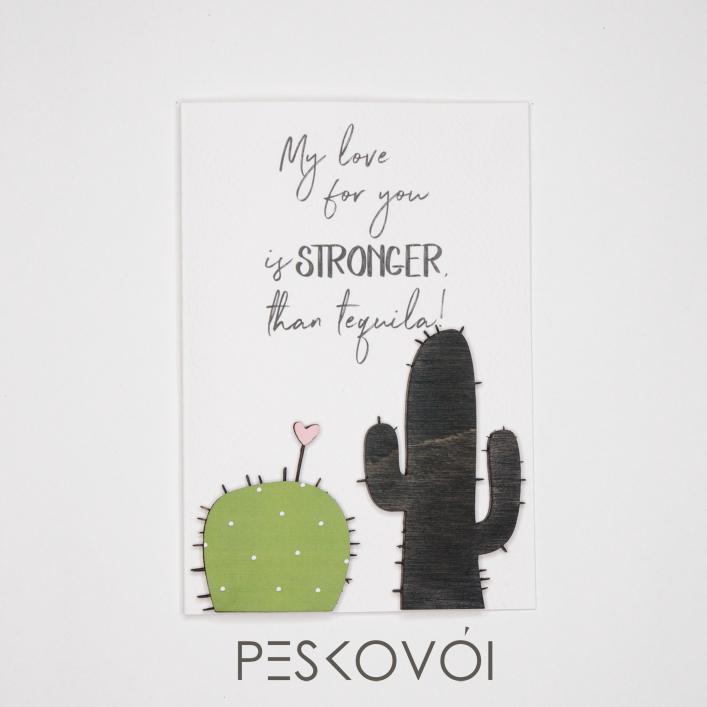 ΕΥΧΕΤΗΡΙΑ ΚΑΡΤΑ "MY LOVE FOR YOU IS STRONGER THAN TEQUILA"