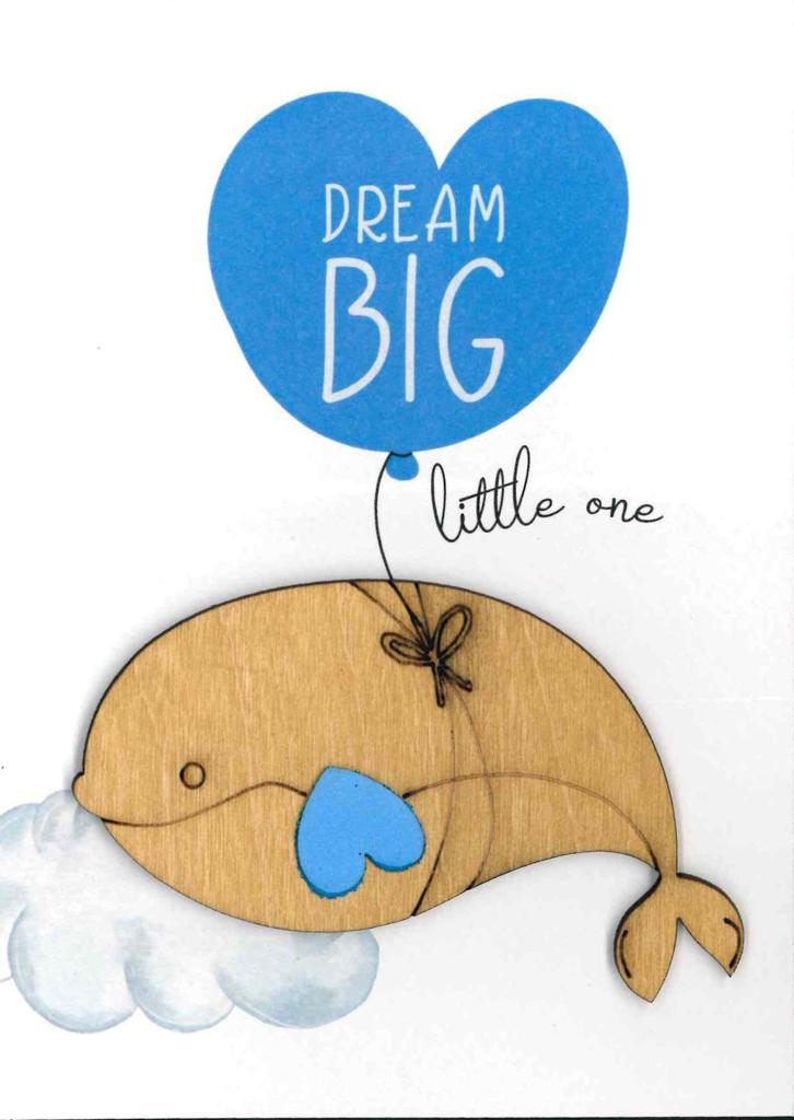 ΕΥΧΕΤΗΡΙΑ ΚΑΡΤΑ "DREAM BIG LITTLE ONE" - ΑΓΟΡΙ