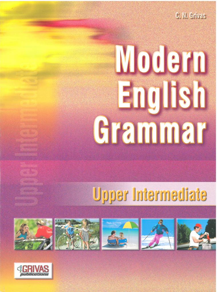 MODERN ENGLISH GRAMMAR UPPER INTERMEDIATE