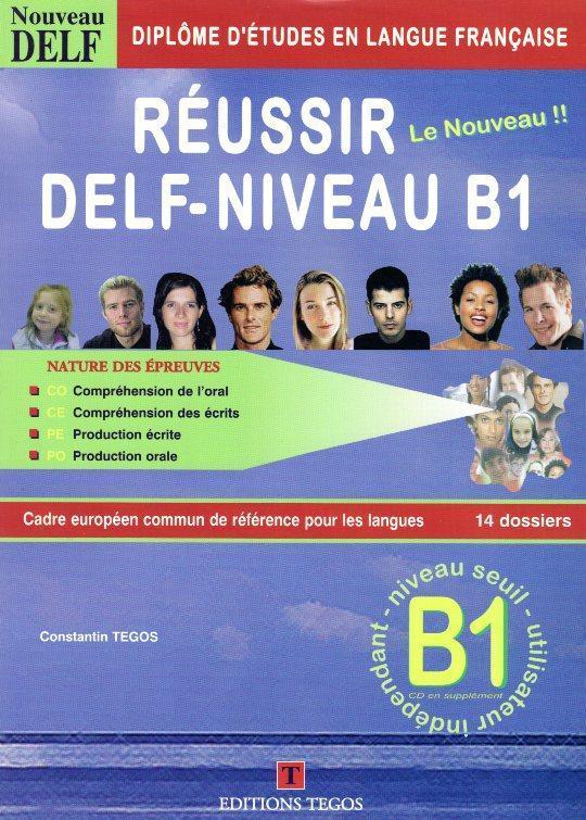 REUSSIR DELF B1 CORRIGES (+CD)