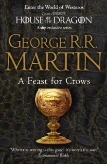 GAME OF THRONES (4): A FEAST FOR CROWS