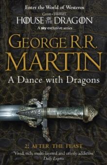 GAME OF THRONES (5): A DANCE WITH DRAGONS (B): AFTER THE FEAST