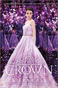 THE SELECTION STORIES (05): THE CROWN