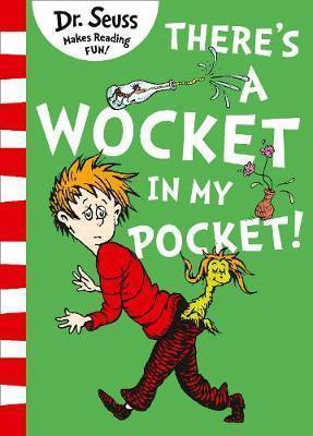 THERE'S A WOCKET IN MY POCKET