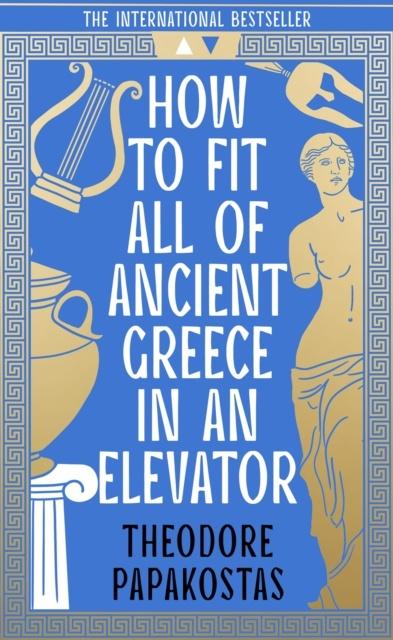 HOW TO FIT ALL OF ANCIENT GREECE IN AN ELEVATOR