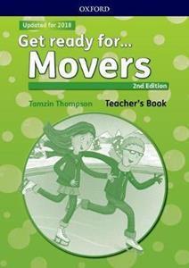 GET READY FOR MOVERS TEACHER'S BOOK (2017  EDITION)