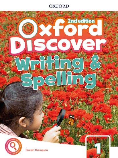 OXFORD DISCOVER 1 2ND EDITION WRITING AND SPELLING