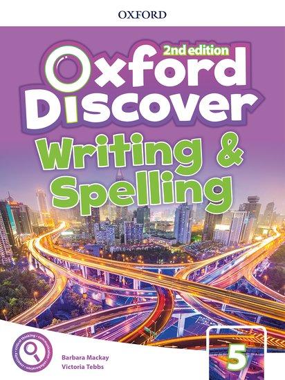 OXFORD DISCOVER 5 2ND EDITION WRITING AND SPELLING