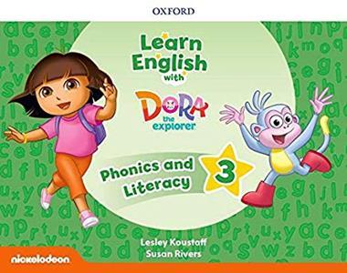 LEARN ENGLISH WITH DORA THE EXPLORER 3 PHONICS AND LITERACY