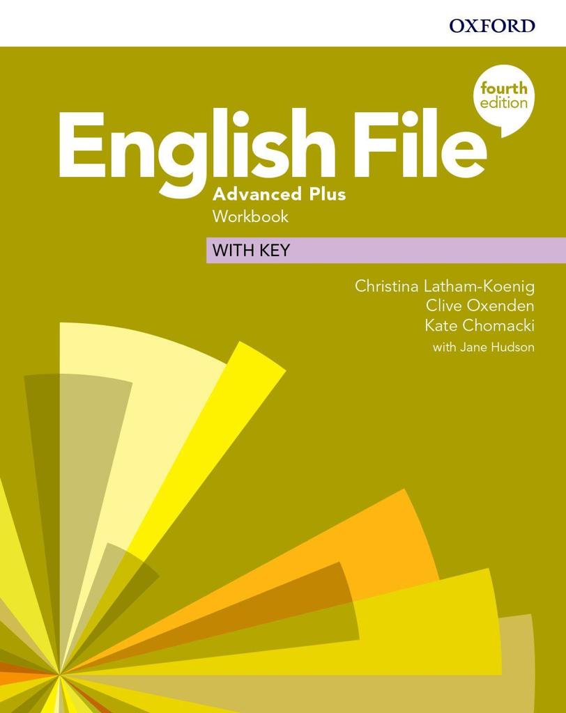 ENGLISH FILE 4TH EDITION ADVANCED PLUS WORKBOOK WITH KEY
