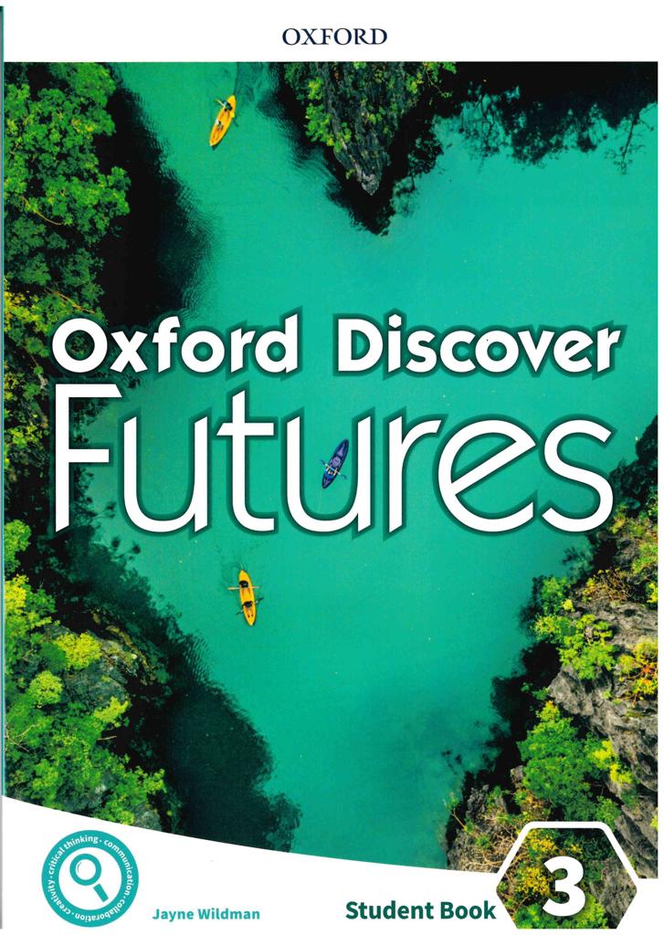 OXFORD DISCOVER FUTURES 3 STUDENT BOOK