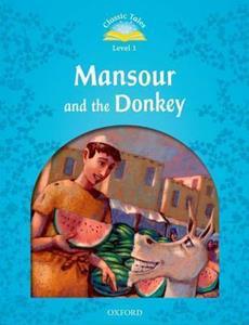 CLASSIC TALES SECOND EDITION: LEVEL 1: MANSOUR AND THE DONKEY E-BOOK & AUDIO PACK