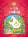 CLASSIC TALES SECOND EDITION: LEVEL 2: UGLY DUCKLING