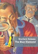 SHERLOCK HOLMES: THE BLUE DIAMOND (DOMINOES 1)