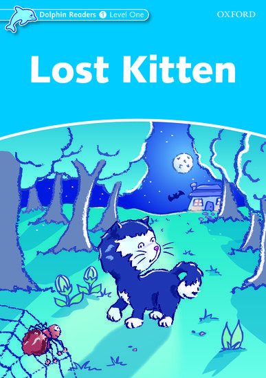 DOLPHIN READERS LEVEL 1: LOST KITTEN