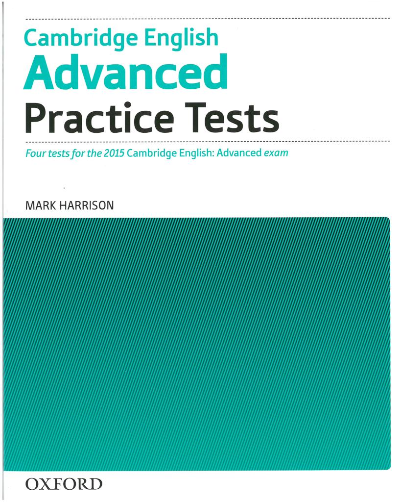 CAMBRIDGE ADVANCED CAE PRACTICE TESTS REVISED 2015