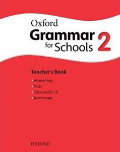 OXFORD GRAMMAR FOR SCHOOLS 2 TEACHERS (+CD)