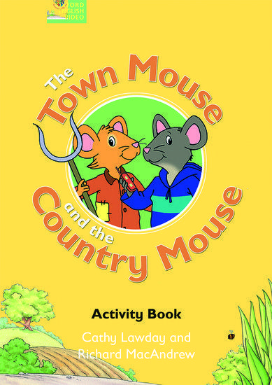 THE TOWN MOUSE & THE COUNTRY MOUSE VIDEO ACTIVITY BOOK