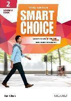 SMART CHOICE: LEVEL 2: STUDENT BOOK WITH ONLINE PRACTICE AND ON THE MOVE : SMART LEARNING - ON THE PAGE AND ON THE MOVE