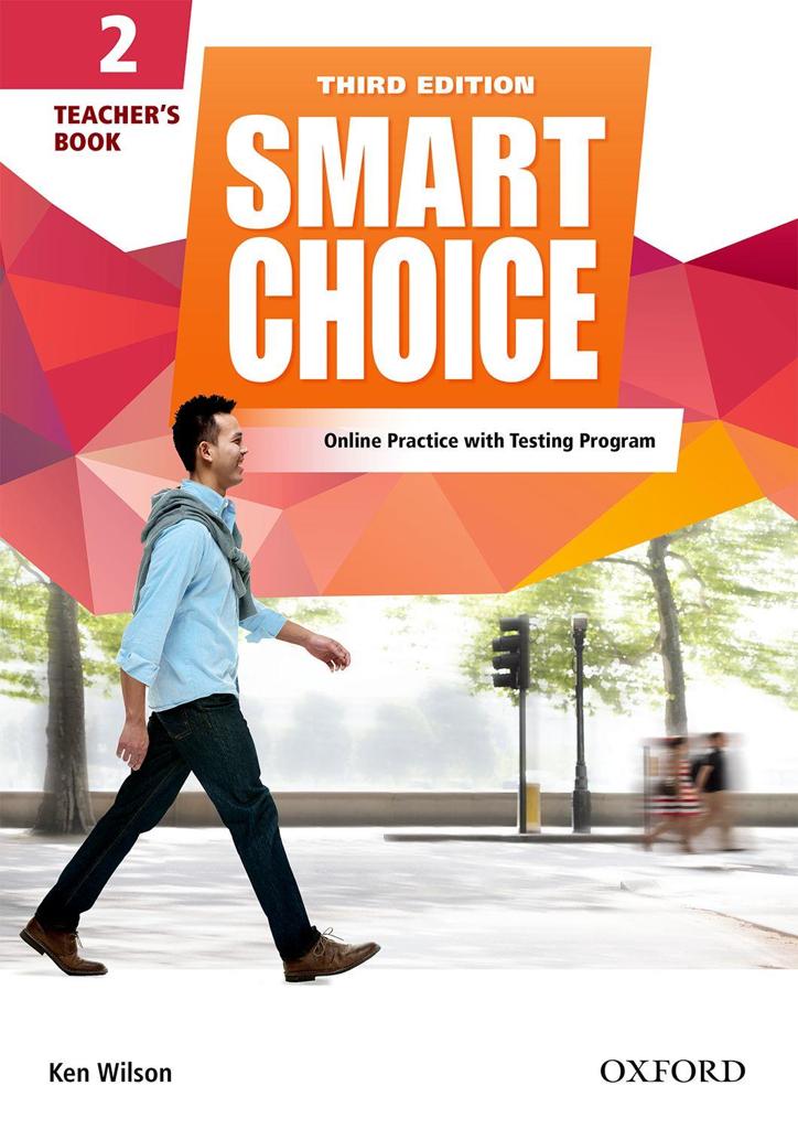 SMART CHOICE: LEVEL 2: TEACHER'S BOOK WITH ACCESS TO LMS WITH TESTING PROGRAM : SMART LEARNING - ON THE PAGE AND ON THE MOVE