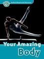 READ & DISCOVER 6 - YOUR AMAZING BODY (+CD)
