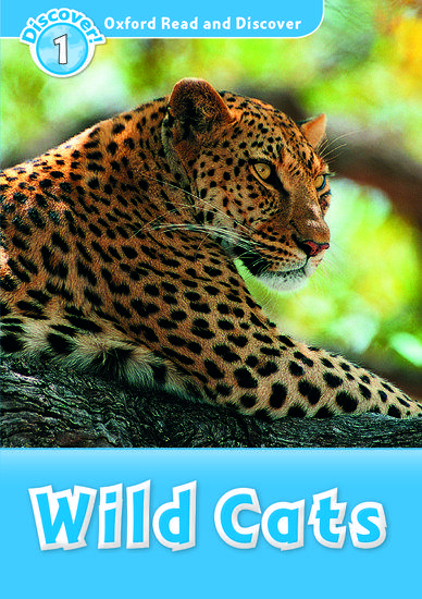 READ & DISCOVER 1 - WILD CATS