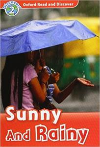 READ & DISCOVER 2 - SUNNY AND RAINY (+CD)