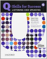 Q SKILLS FOR SUCCESS: LISTENING AND SPEAKING 4: STUDENT BOOK (+ONLINE PRACTICE)