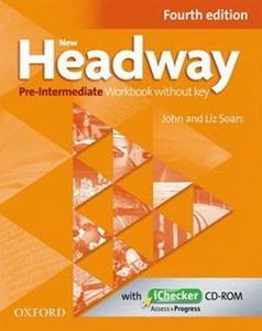 NEW HEADWAY 4TH EDITION PRE INTERMEDIATE WORKBOOK WITHOUT KEY (+iCHECKER)