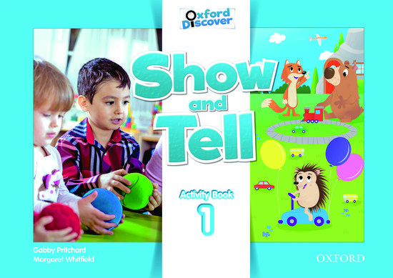 SHOW AND TELL 1 WORKBOOK