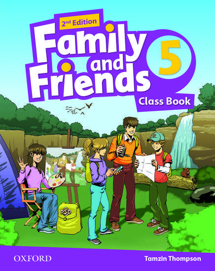 FAMILY AND FRIENDS 5 2ND EDITION STUDENT'S BOOK 2019