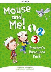 MOUSE AND ME! 1-3 TECHER'S RESOURCE PACK