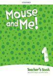 MOUSE AND ME! 1 TEACHER'S BOOK ΒΙΒΛΙΟ ΚΑΘΗΓΗΤΗ