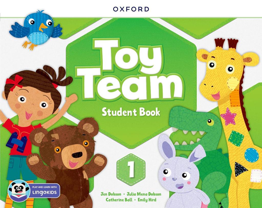 TOY TEAM 1 STUDENT'S BOOK (+LINGOKIDS APP)