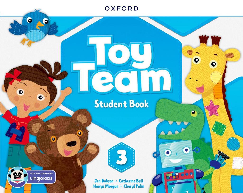 TOY TEAM 3 STUDENT'S BOOK (+LINGOKIDS APP)