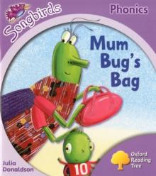 OXFORD READING TREE SONGBIRDS PHONICS: LEVEL 1+: MUM BUG'S BAG