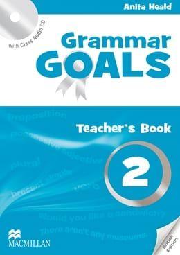  GRAMMAR GOALS 2 TEACHER'S BOOK