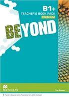 BEYOND B1+ TEACHER'S BOOK PREMIUM PACK ΒΙΒΛΙΟ ΚΑΘΗΓΗΤΗ