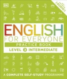 ENGLISH FOR EVERYONE PRACTICE BOOK LEVEL 3