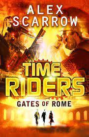 TIME RIDERS (5) : GATES OF ROME