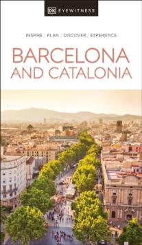 DK EYEWITNESS BARCELONA AND CATALONIA