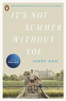 ITS NOT SUMMER WITHOUT YOU : BOOK 2 IN THE SUMMER I TURNED PRETTY SERIES