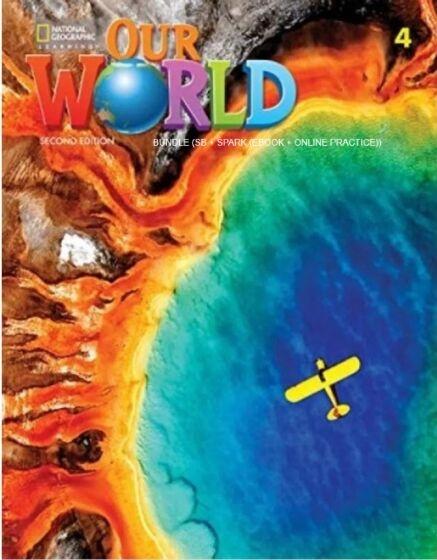 OUR WORLD 4 STUDENT'S BOOK (+SPARK) 2ND EDITION