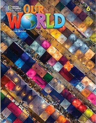 OUR WORLD 6 STUDENT'S BOOK (+E-BOOK) 2ND EDITION