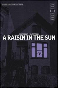 A RAISIN IN THE SUN