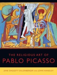 THE RELIGIOUS ART OF PABLO PICASSO
