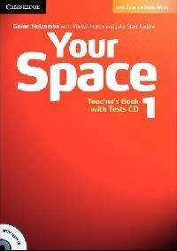 YOUR SPACE 1 TEACHER'S (+TEST CD)